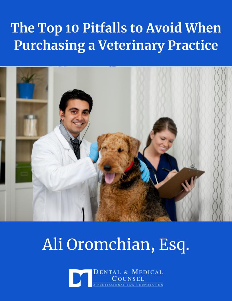 The Top 10 Pitfalls to Avoid When Purchasing a Veterinary Practice